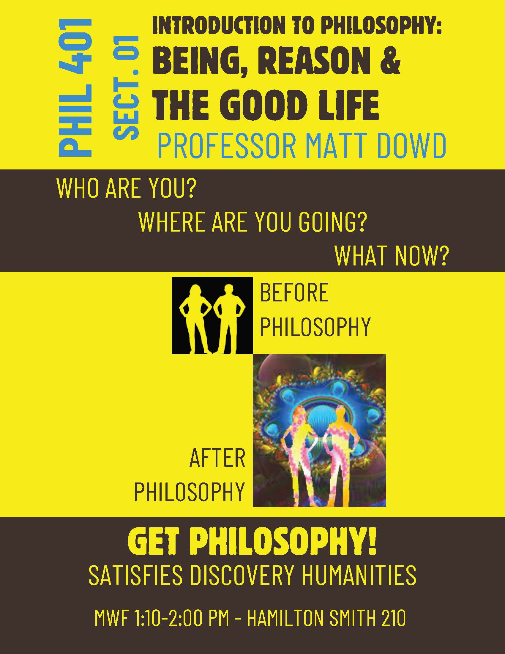 PHIL401-01 Intro to Philosophy Reason Being and Good Life Fall 2025