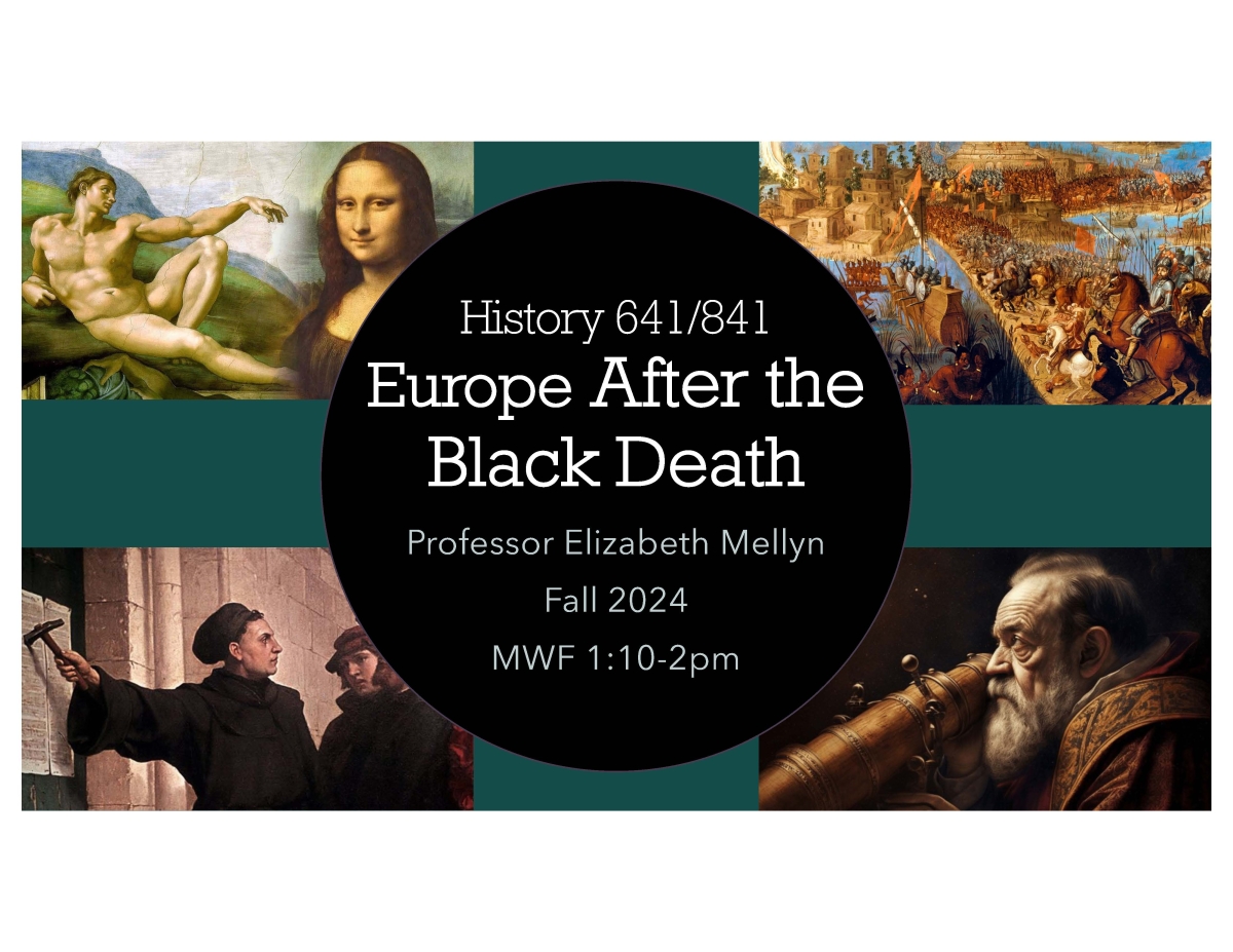 Additional course info for HIST 641 (01) - Europe after the Black Death