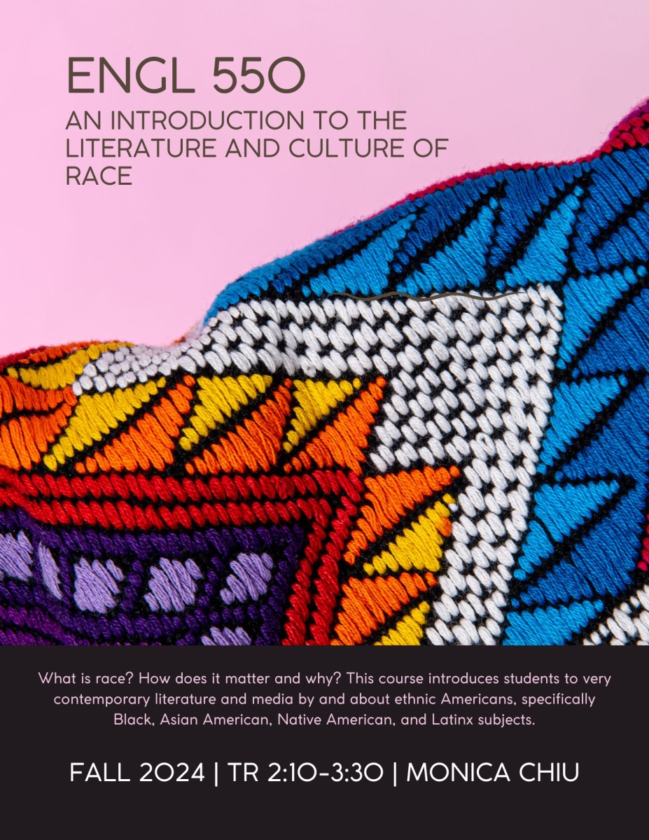 Additional course info for ENGL 550 (01) - Introduction to the Literature and Culture of Race