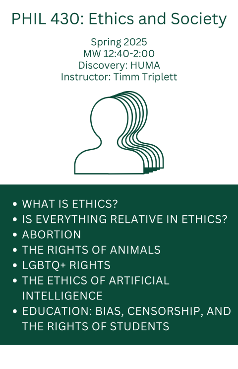 PHIL 430: ETHICS AND SOCIETY - TIMM TRIPLETT